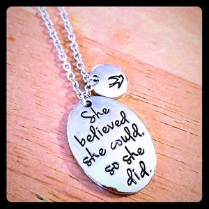 "She believed she could..." Necklace